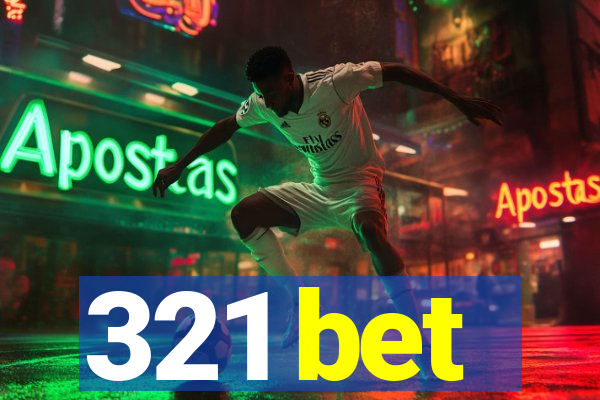 321 bet